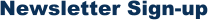 Newsletter Sign-up